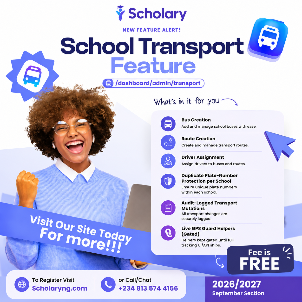 Scholary school transport feature overview